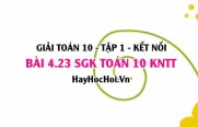 Bài 4.23 SGK Toán 10 tập 1 Kết nối tri thức
